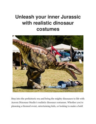 unleash your inner jurassic with realistic