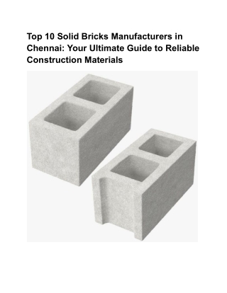 Top 10 Solid Bricks Manufacturers in Chennai: Your Ultimate Guide to Reliable Co