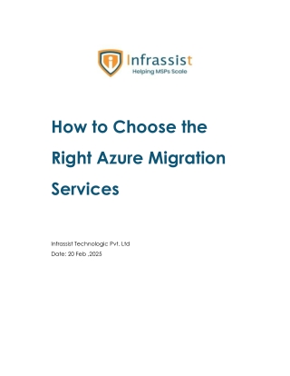 How to Choose the  Right Azure Migration Services
