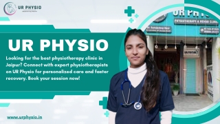 Best Physiotherapy Clinic in Jaipur | Expert Care for Pain Relief