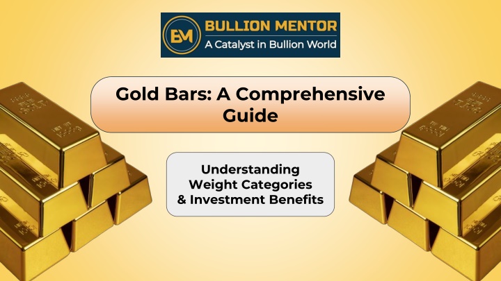 gold bars a comprehensive guide