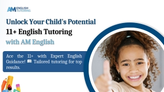 Unlock Your Child's-Potential 11  English Tutoring with AM English