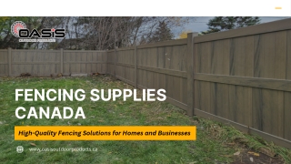 High-Quality Fencing Supplies in Canada