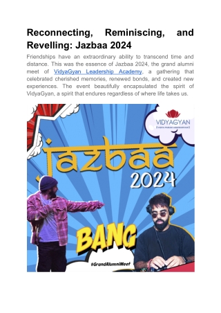 Reconnecting, Reminiscing, and Revelling_ Jazbaa 2024