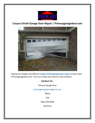 Corpus Christi Garage Door Repair  Primarygaragedoor