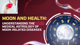 Moon And Health : Understanding The Medical Astrology Of Moon-Related Diseases