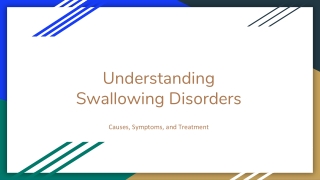 understanding swallowing disorders