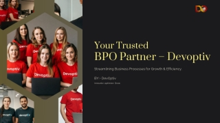 Why DevOptiv is the Right BPO Partner for Your Business