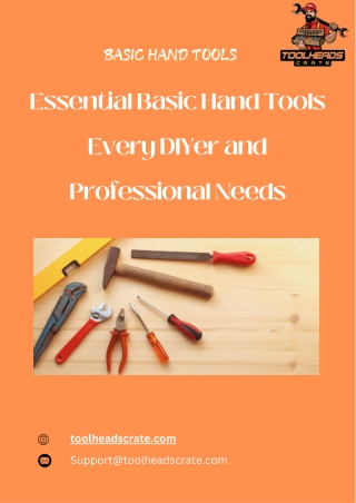 Essential Basic Hand Tools Every DIYer and Professional Needs