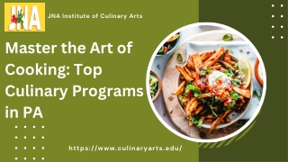 Master the Art of Cooking Top Culinary Programs in PA