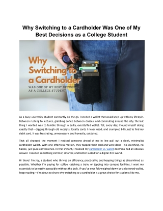 why switching to a cardholder was one of my best