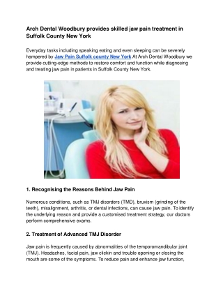 Arch Dental Woodbury provides skilled jaw pain treatment in Suffolk County New York