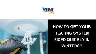 How to Get Your Heating System Fixed Quickly in Winters?