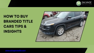 How to Buy Branded Title Cars Tips & Insights