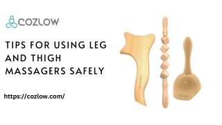 Tips for Using Leg and Thigh Massagers Safely by Cozlow