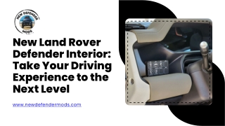 New Land Rover Defender Interior Take Your Driving Experience to the Next Level