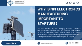 Why is NPI Electronics Manufacturing important to startups
