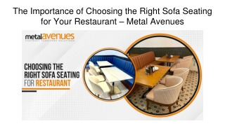 The Importance of Choosing the Right Sofa Seating for Your Restaurant – Metal Avenues