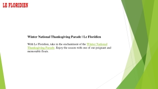 Winter National Thanksgiving Parade  Le Floridien