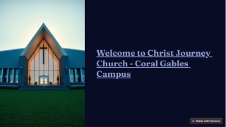 Plan Your Visit to Christ Journey Church – Coral Gables Campus