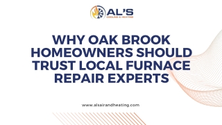 Why Oak Brook Homeowners Should Trust Local Furnace Repair Experts