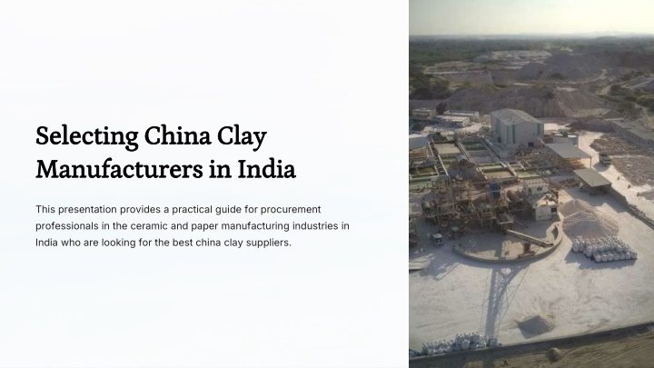 selecting china clay manufacturers in india