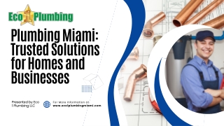 Plumbing Miami: Trusted Solutions for Homes and Businesses