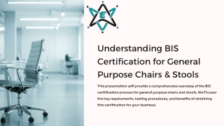 understanding bis certification for general