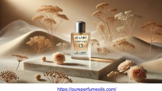 Best Perfume for Women Le Labo Another 13 Perfume