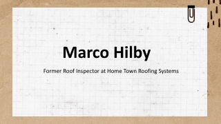 Marco Hilby - An Empowering Mentor - Spokane, WA