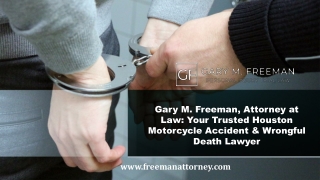 Trusted Houston Motorcycle Accident & Wrongful Death Lawyer