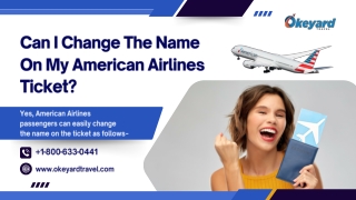 Can I Change The Name On My American Airlines Ticket?