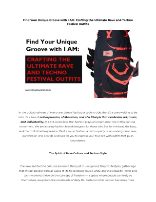 Find Your Unique Groove with I AM_ Crafting the Ultimate Rave and Techno Festival Outfits