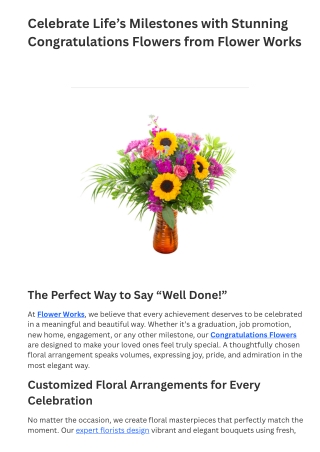 Celebrate Life’s Milestones with Stunning Congratulations Flowers from Flower Works