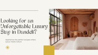 Looking for an Unforgettable Luxury Stay in Dandeli