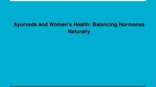 Ayurveda and Women's Health_ Balancing Hormones Naturally