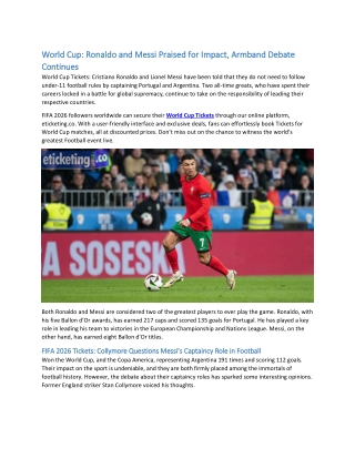Ronaldo and Messi Praised for Impact, Armband Debate Continues