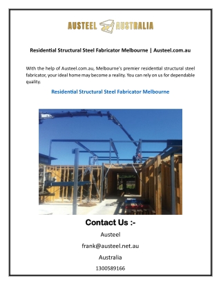 Residential Structural Steel Fabricator Melbourne  Austeel.com.au