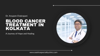 Blood Cancer Treatment in Kolkata A Journey of Hope and Healing