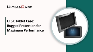 ET5X Tablet Case | Secure & Durable Tablet Protection | UltimaCase