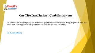 Car Tire Installation | Chabillstire.com