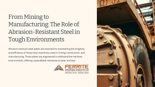 From Pit to Product: How Abrasion-Resistant Steel Shapes Industrial Success
