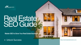 Real Estate SEO Guide: Master SEO for Real Estate Investors