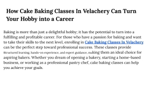 How Cake Baking Classes In Velachery Can Turn Your Hobby into a Career