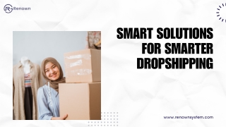 smart solutions for smarter dropshipping
