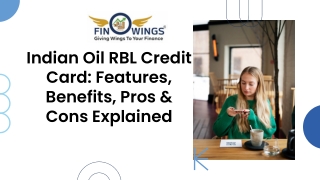 Indian Oil RBL Credit Card: Features, Benefits, Pros & Cons Explained