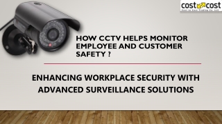 how cctv helps monitor employee and customer