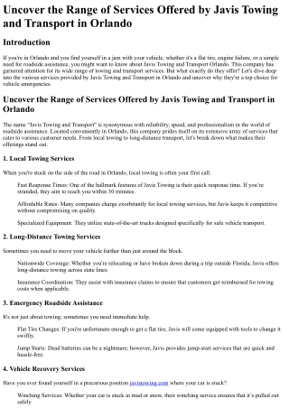Uncover the Range of Services Offered by Javis Towing and Transport in Orlando