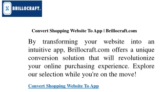 Convert Shopping Website To App  Brillocraft.com