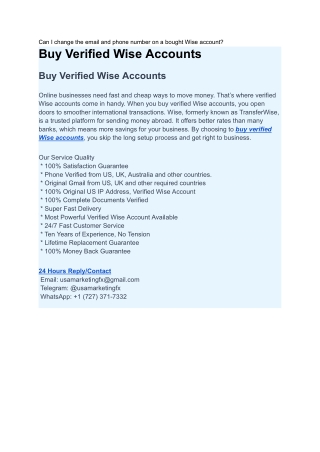Can I change the email and phone number on a bought Wise account